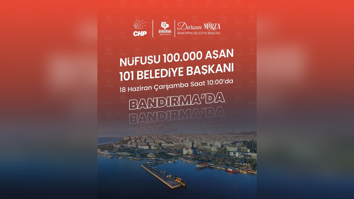 Bandırma'da 101 CHP'li belediye başkanı buluşacak