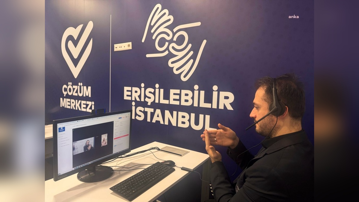 İBB, işitme engelliler için görüntülü çağrı hizmeti başlattı: 'Erişilebilir İstanbul'