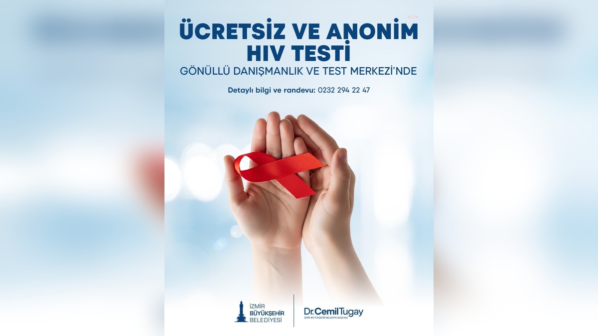 İzmir'de ücretsiz ve anonim HIV testi hizmeti başladı